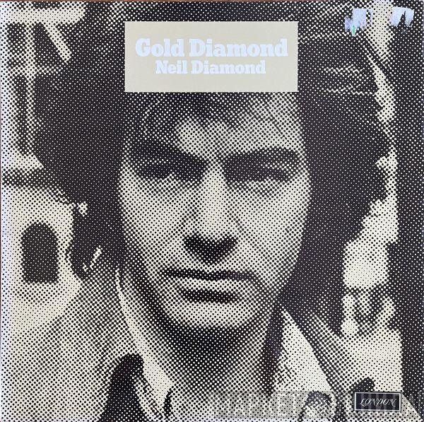 Neil Diamond - Gold Diamond