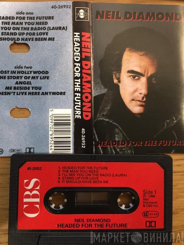 Neil Diamond - Headed For The Future