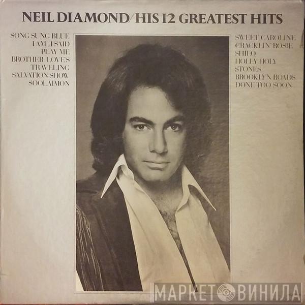  Neil Diamond  - His 12 Greatest Hits