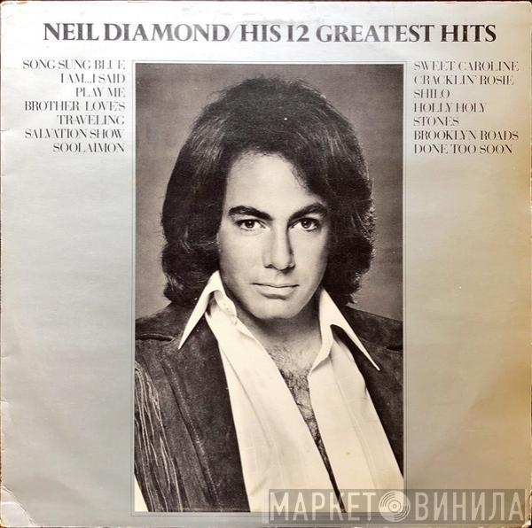  Neil Diamond  - His 12 Greatest Hits