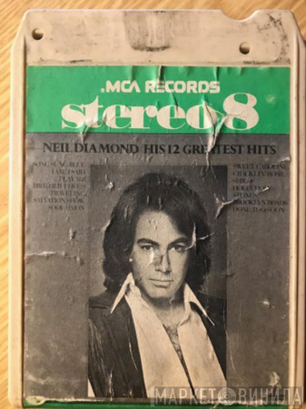  Neil Diamond  - His 12 Greatest Hits