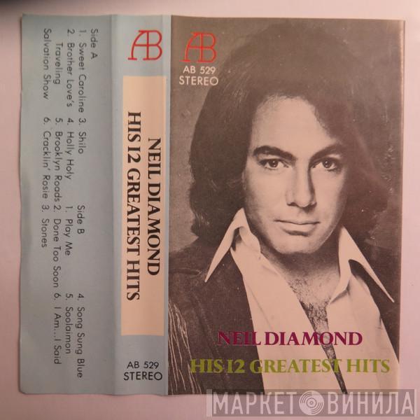  Neil Diamond  - His 12 Greatest Hits