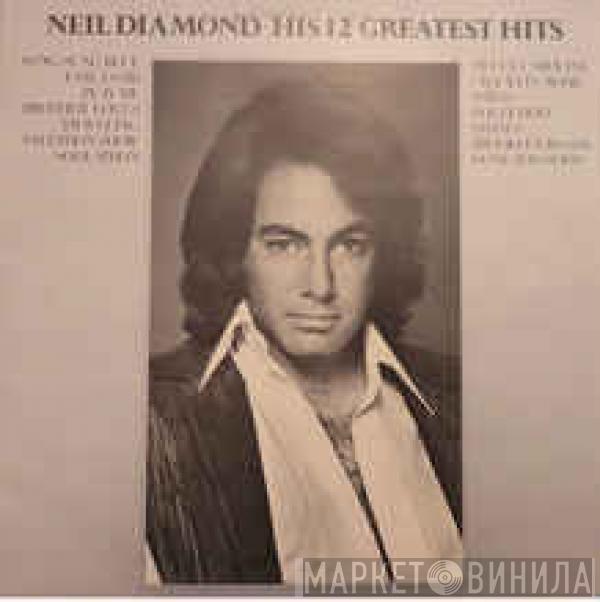 Neil Diamond - His 12 Greatest Hits