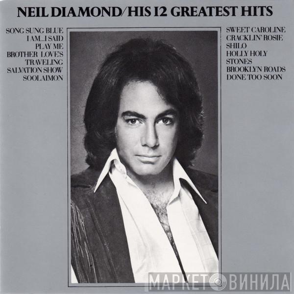  Neil Diamond  - His 12 Greatest Hits