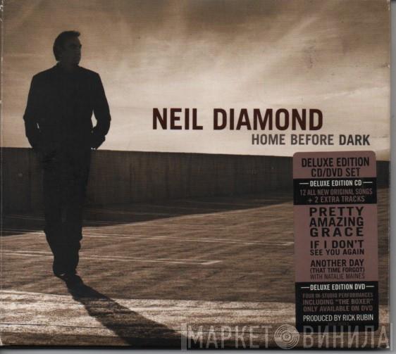  Neil Diamond  - Home Before Dark