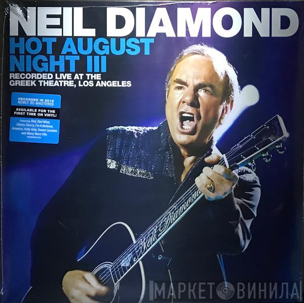 Neil Diamond - Hot August Night III