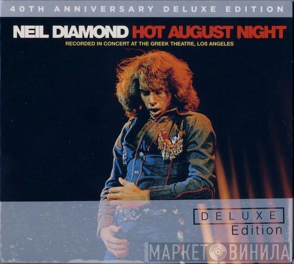  Neil Diamond  - Hot August Night