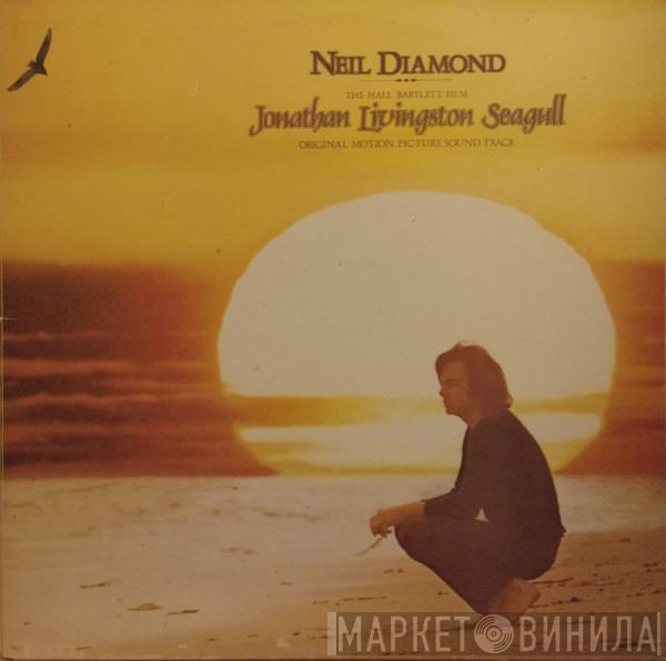 Neil Diamond - Jonathan Livingston Seagull (Original Motion Picture Sound Track)
