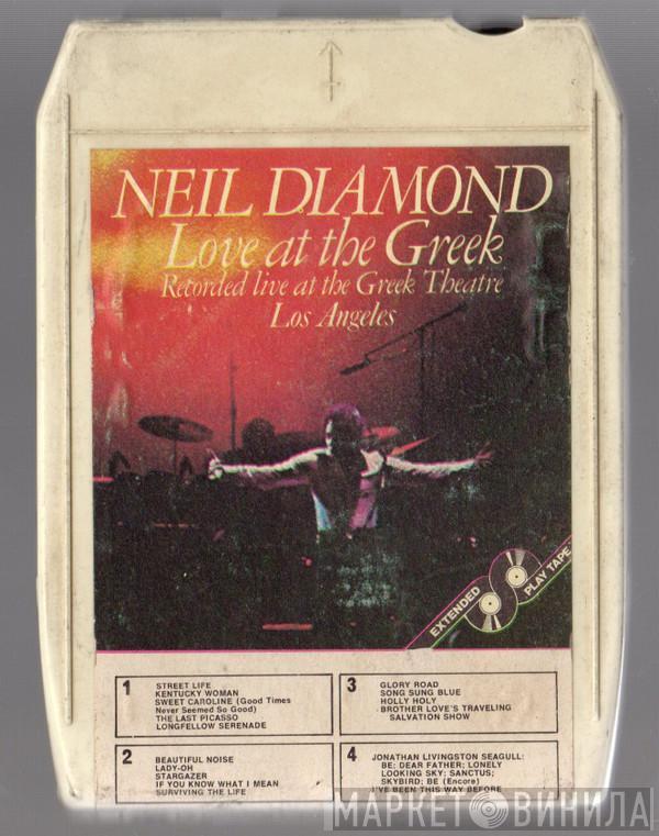  Neil Diamond  - Love At The Greek: Recorded Live At The Greek Theatre