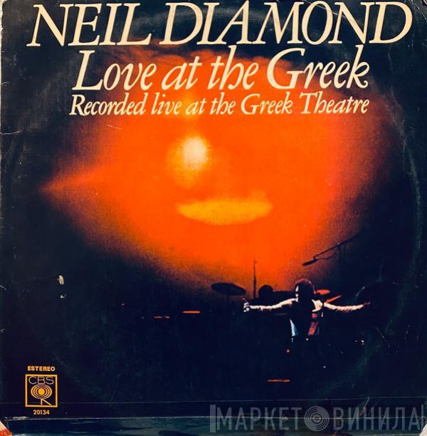  Neil Diamond  - Love At The Greek: Recorded Live At The Greek Theatre