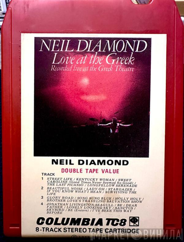  Neil Diamond  - Love At The Greek: Recorded Live At The Greek Theatre