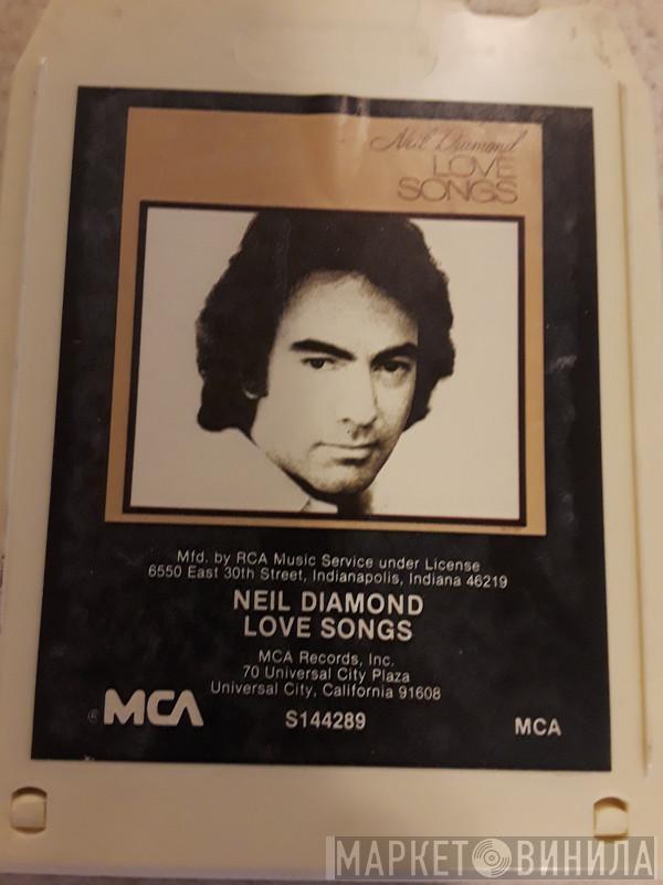  Neil Diamond  - Love Songs