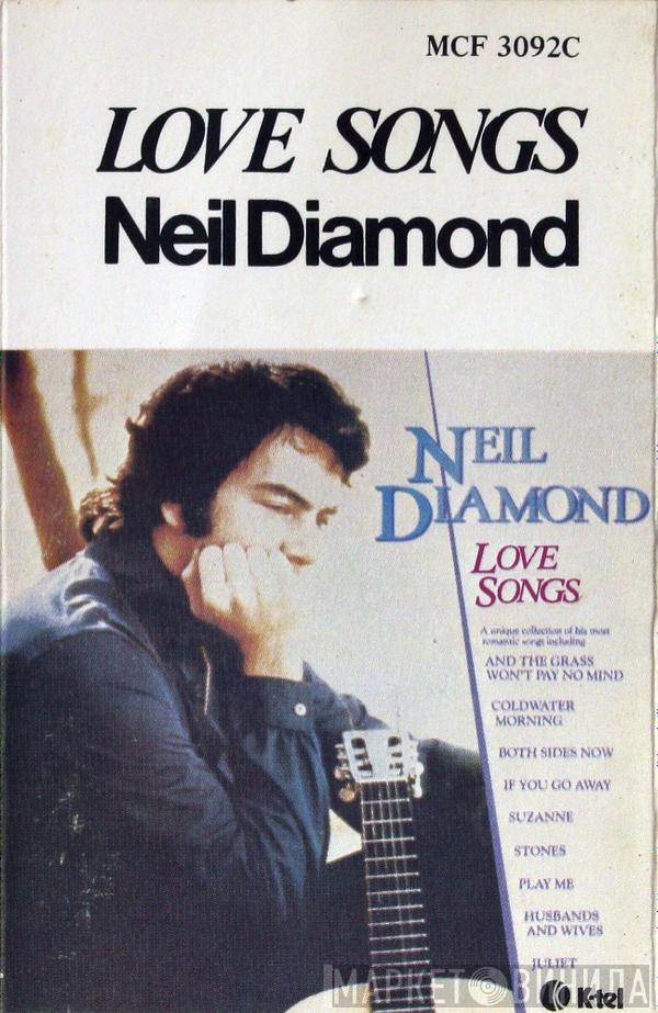  Neil Diamond  - Love Songs