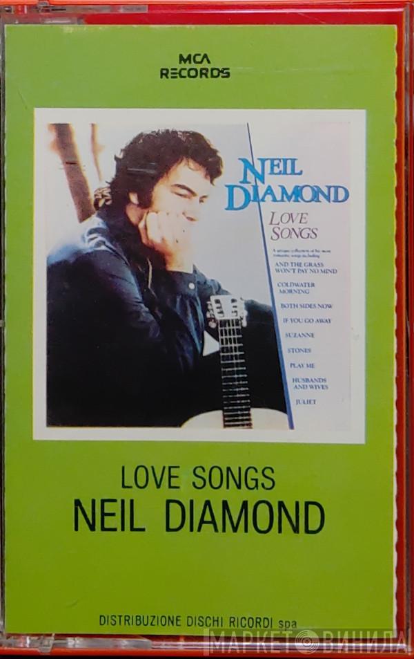  Neil Diamond  - Love Songs