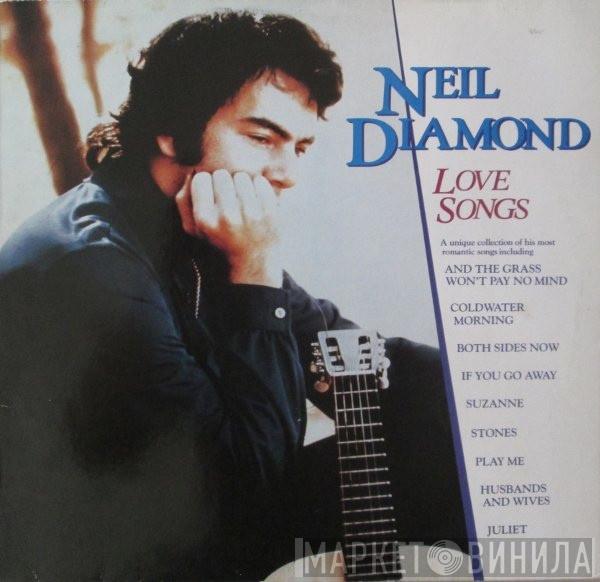  Neil Diamond  - Love Songs