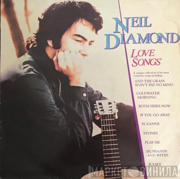  Neil Diamond  - Love Songs