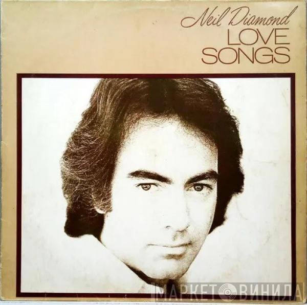  Neil Diamond  - Love Songs