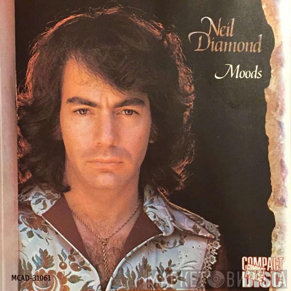  Neil Diamond  - Moods