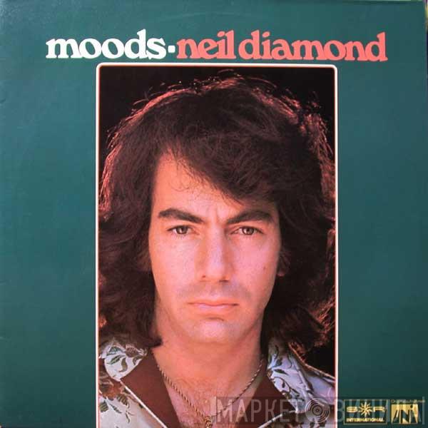  Neil Diamond  - Moods