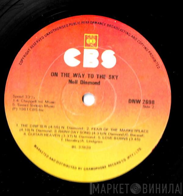  Neil Diamond  - On The Way To The Sky