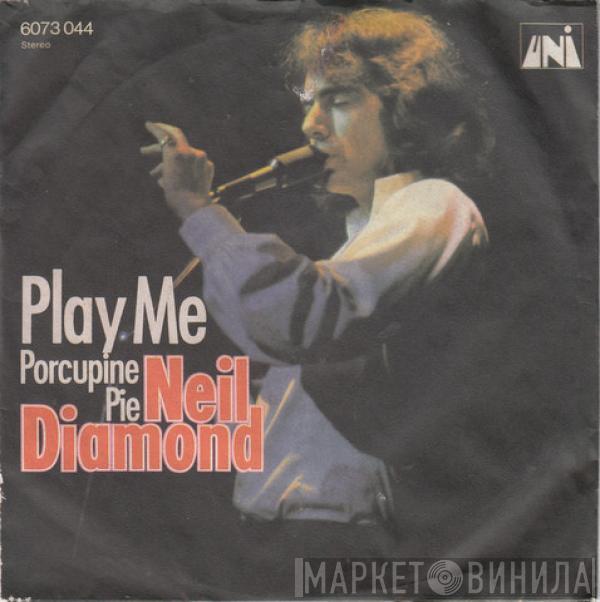  Neil Diamond  - Play Me