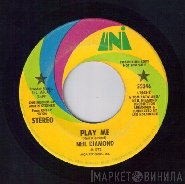  Neil Diamond  - Play Me
