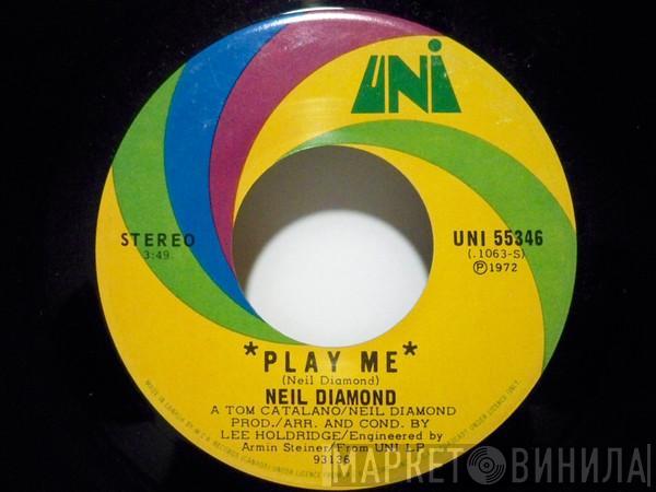  Neil Diamond  - Play Me