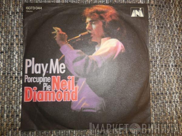  Neil Diamond  - Play Me