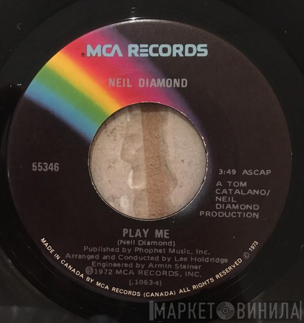  Neil Diamond  - Play Me