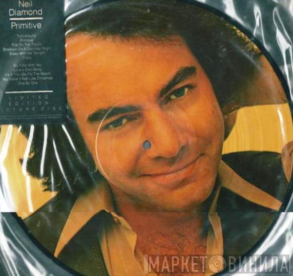  Neil Diamond  - Primitive