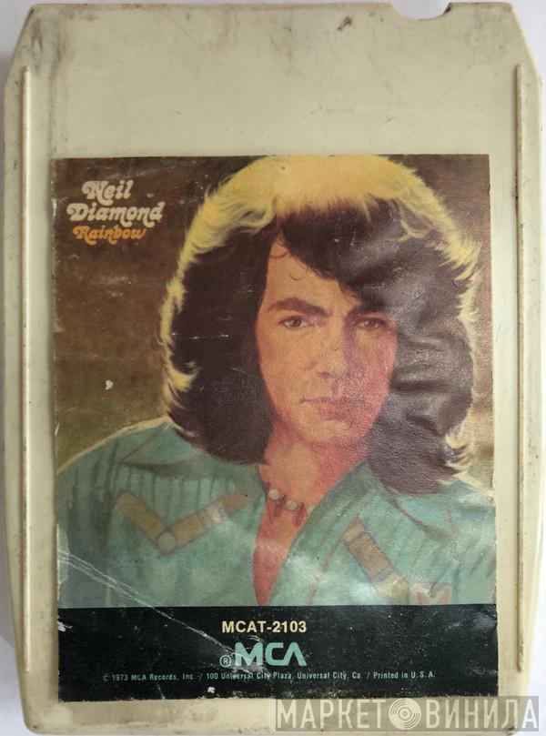  Neil Diamond  - Rainbow