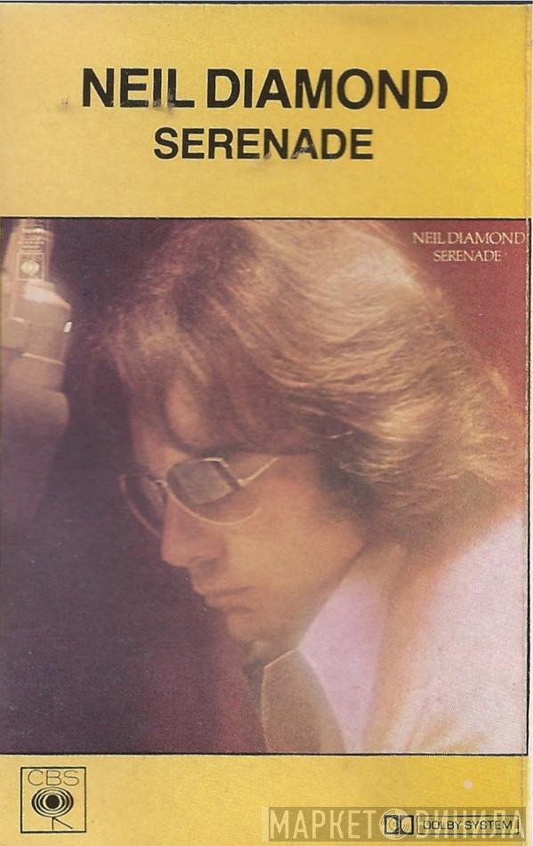  Neil Diamond  - Serenade