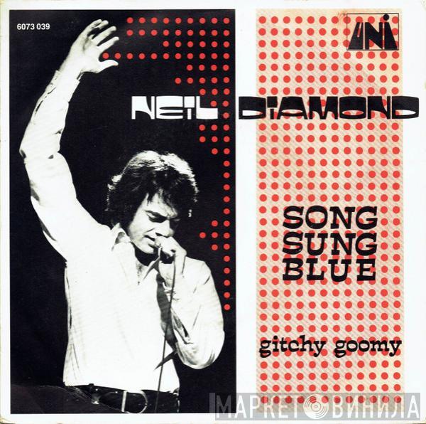 Neil Diamond - Song Sung Blue