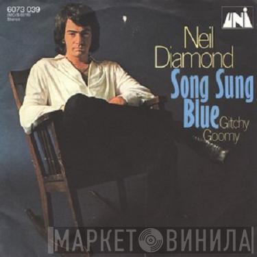  Neil Diamond  - Song Sung Blue