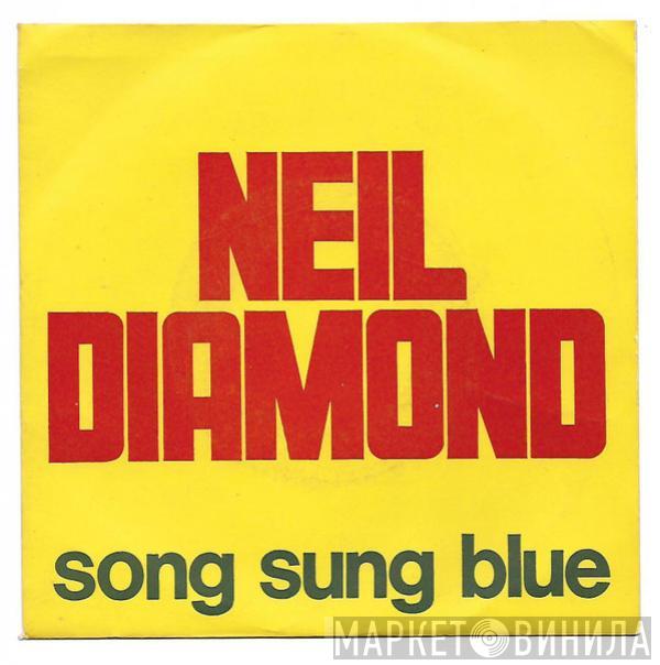  Neil Diamond  - Song Sung Blue