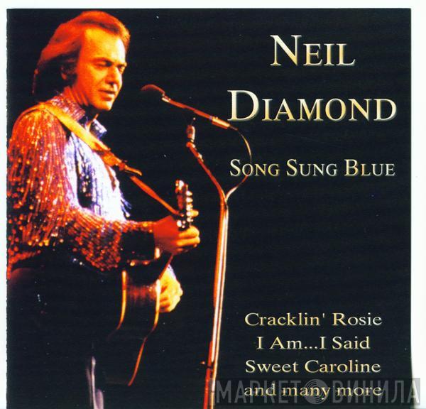  Neil Diamond  - Song Sung Blue