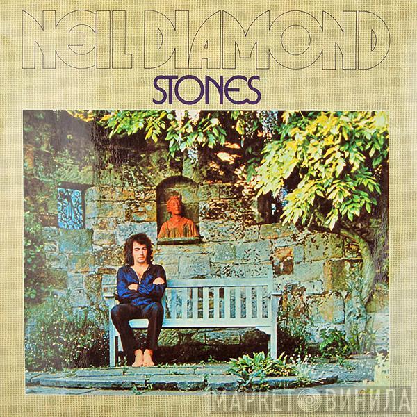  Neil Diamond  - Stones