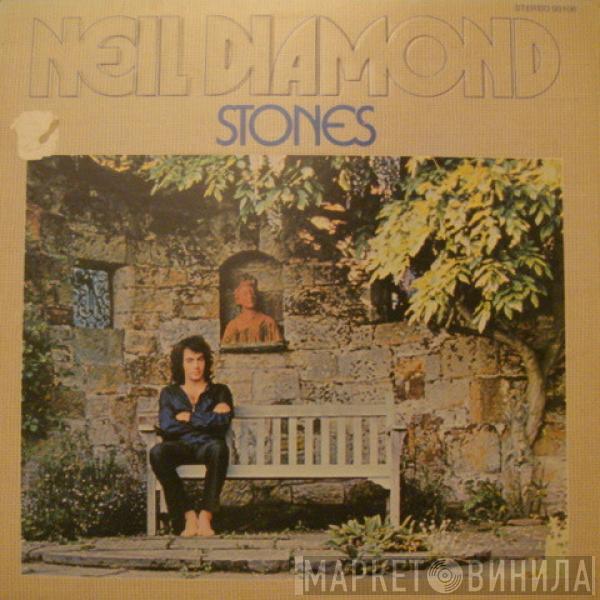  Neil Diamond  - Stones