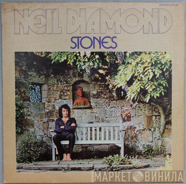  Neil Diamond  - Stones