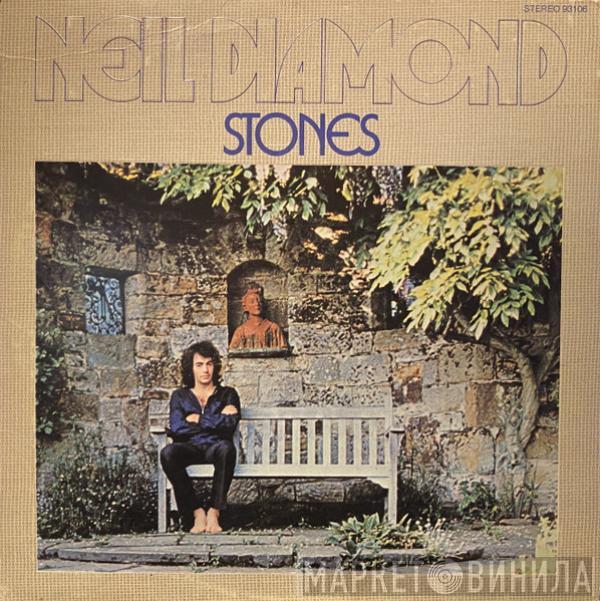  Neil Diamond  - Stones