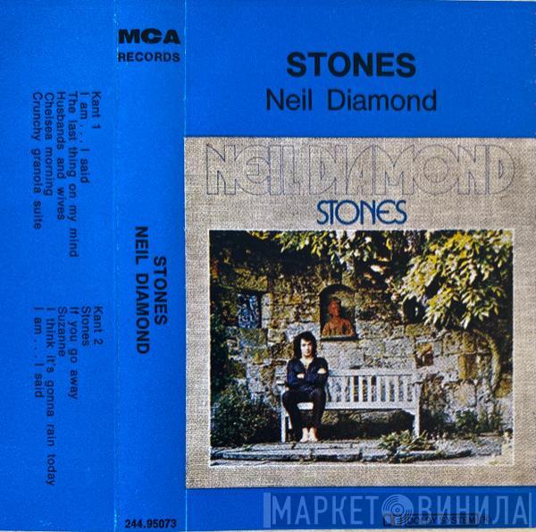 Neil Diamond  - Stones