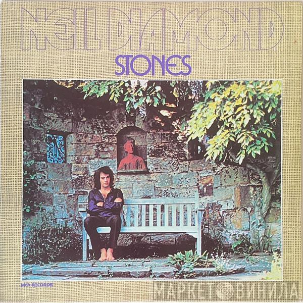  Neil Diamond  - Stones