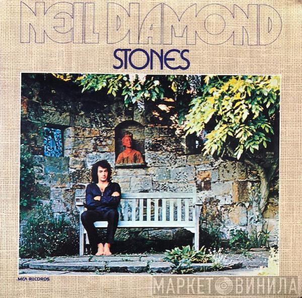  Neil Diamond  - Stones