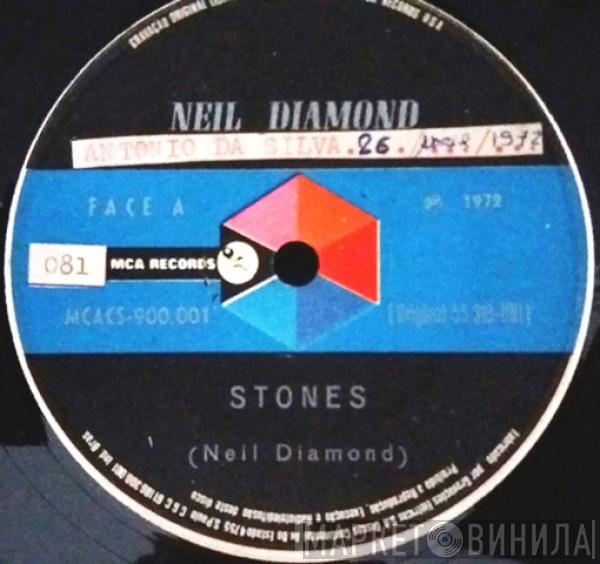  Neil Diamond  - Stones