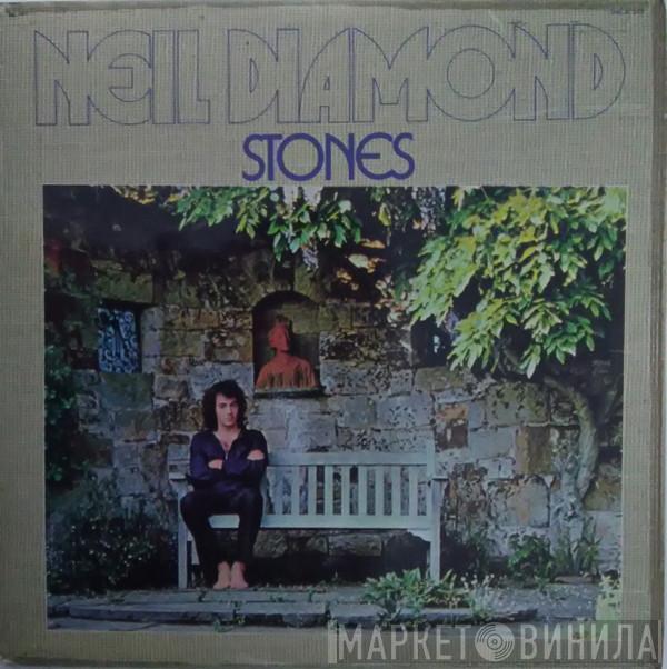  Neil Diamond  - Stones