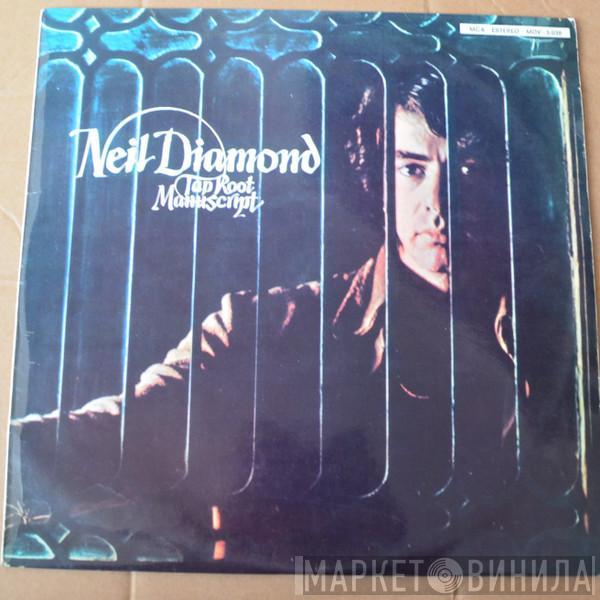  Neil Diamond  - Tap Root Manuscript