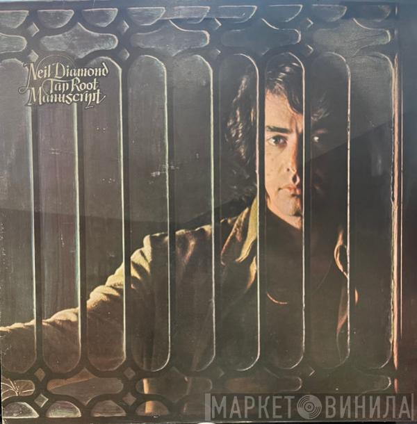  Neil Diamond  - Tap Root Manuscript