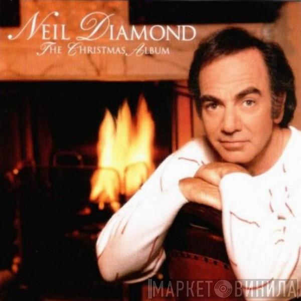  Neil Diamond  - The Christmas Album