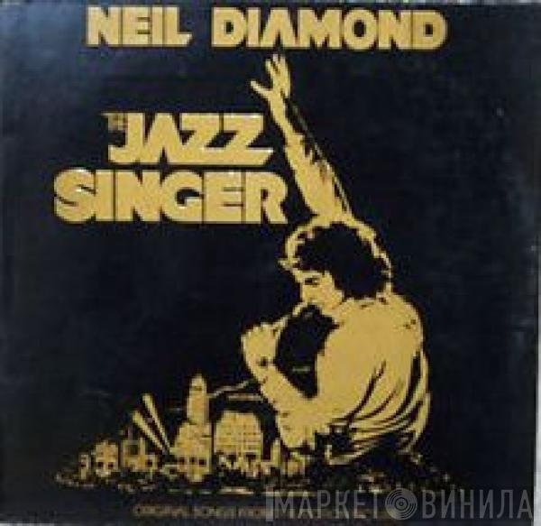 Neil Diamond - The Jazz Singer (Original Songs From The Motion Picture)