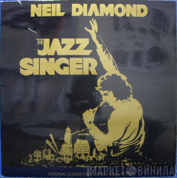 Neil Diamond - The Jazz Singer (Original Songs From The Motion Picture)